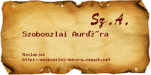 Szoboszlai Auróra névjegykártya